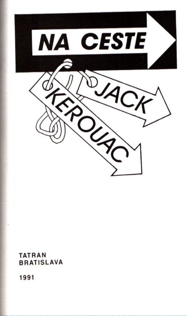 Jack Kerouac: NA CESTE