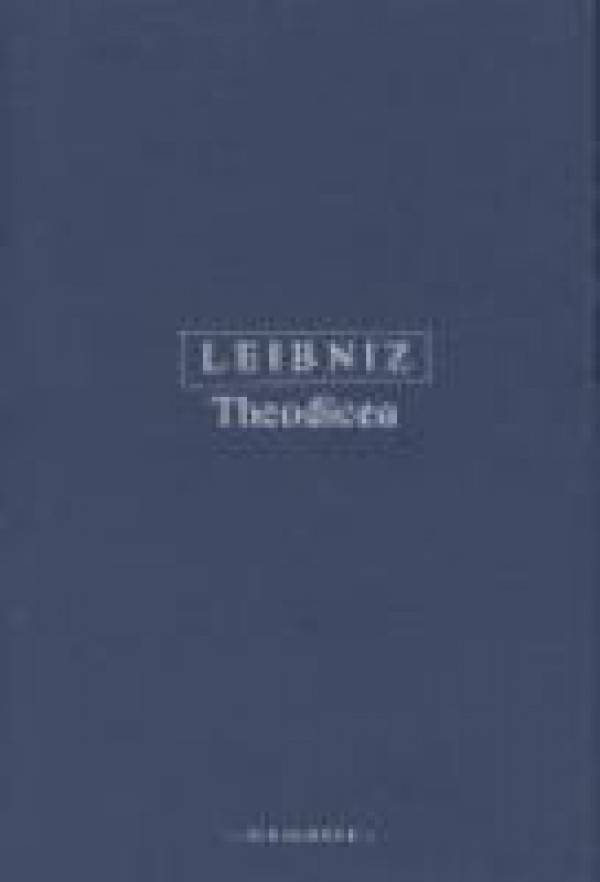 G.W. Leibniz: THEODICEA