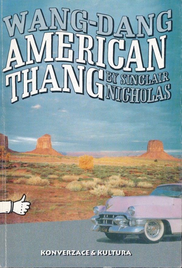 Nicholas Sinclair: AMERICAN THANG