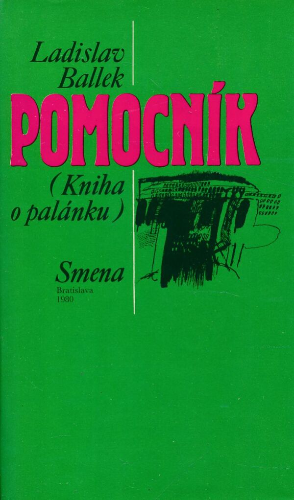 Ladislav Ballek: POMOCNÍK
