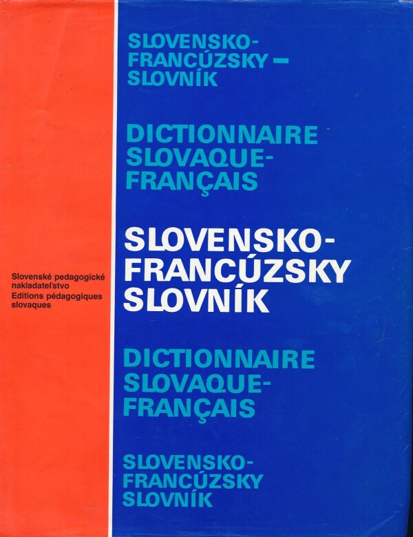 Jozef Škultéty a kol.: SLOVENSKO-FRANCÚZSKY SLOVNÍK