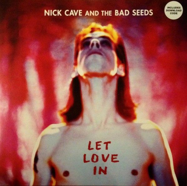 Nick Cave and The Bad Seeds: LET LOVE IN - LP