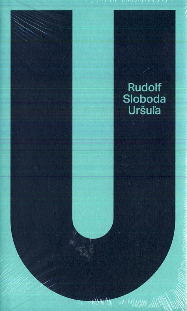 Rudolf Sloboda: URŠULA