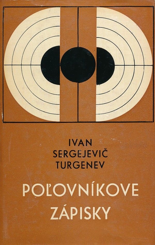 Ivan Sergejevič Turgenev: POĽOVNÍKOVE ZÁPISKY