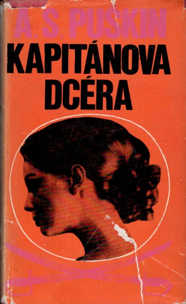 A.S. Puškin: KAPITÁNOVA DCÉRA
