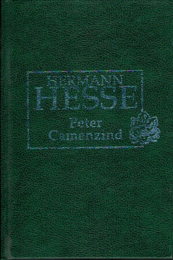 Hermann Hesse: PETER CAMENZIND