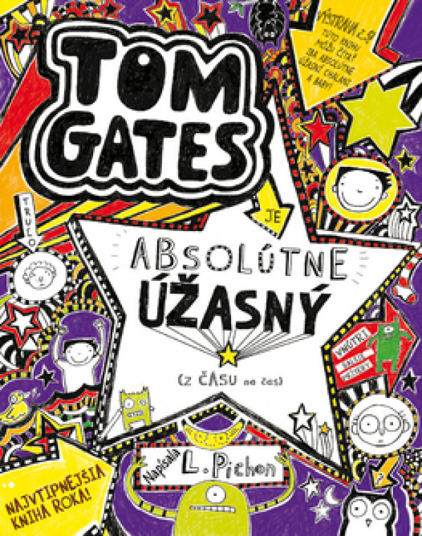 L. Pichon: TOM GATES JE ABSOLÚTNE ÚŽASNÝ (Z ČASU NA ČAS)