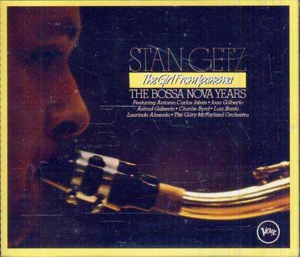 Stan Getz: THE GIRL FROM IPANEMA