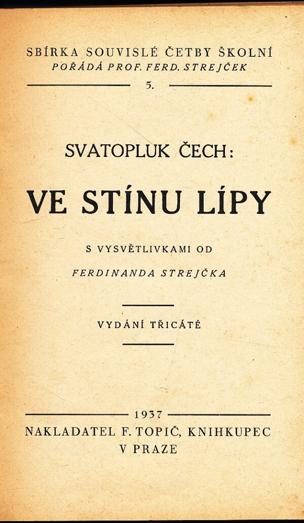 Svatopluk Čech: VE STÍNU LÍPY