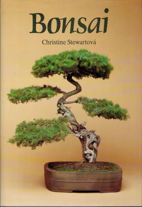 Christine Stewartová: BONSAI