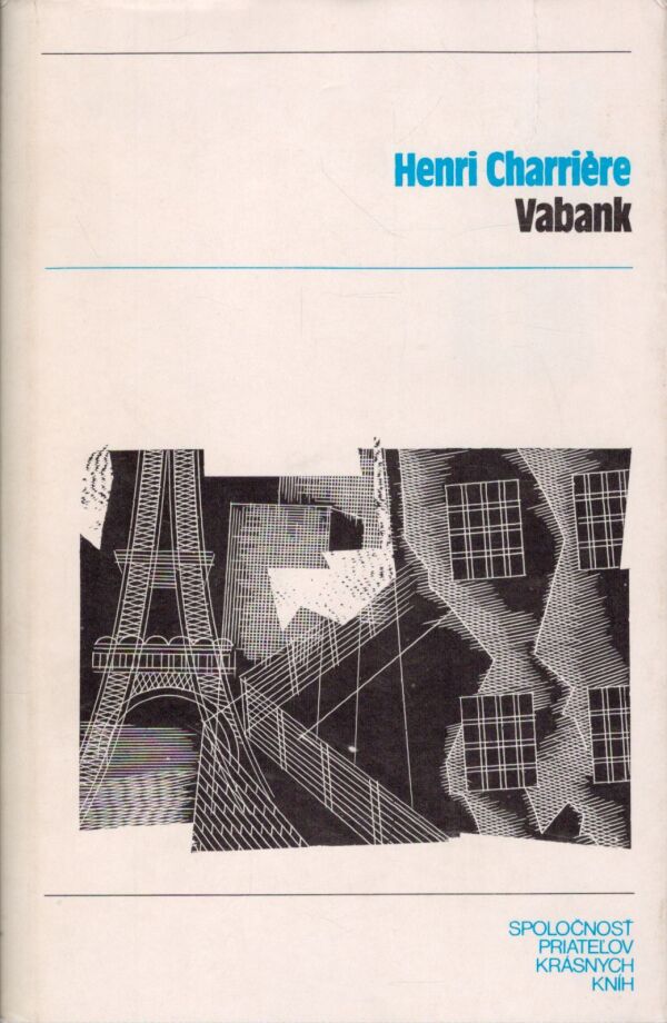 Henri Charriére: VABANK