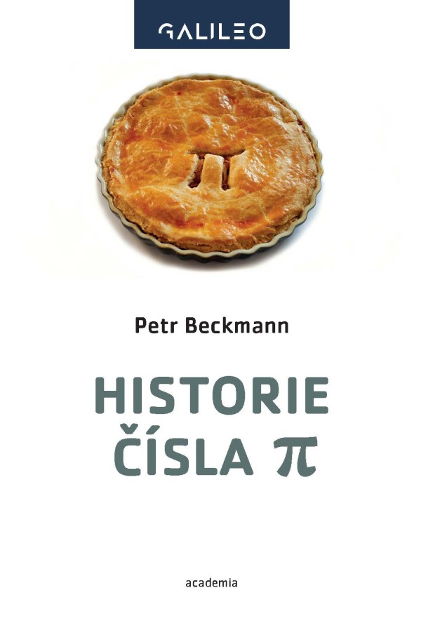 Petr Beckmann: HISTORIE ČÍSLA PÍ