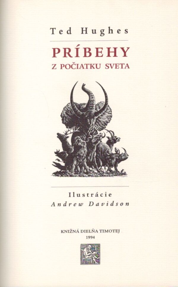 Ted Hughes: PRÍBEHY Z POČIATKU SVETA
