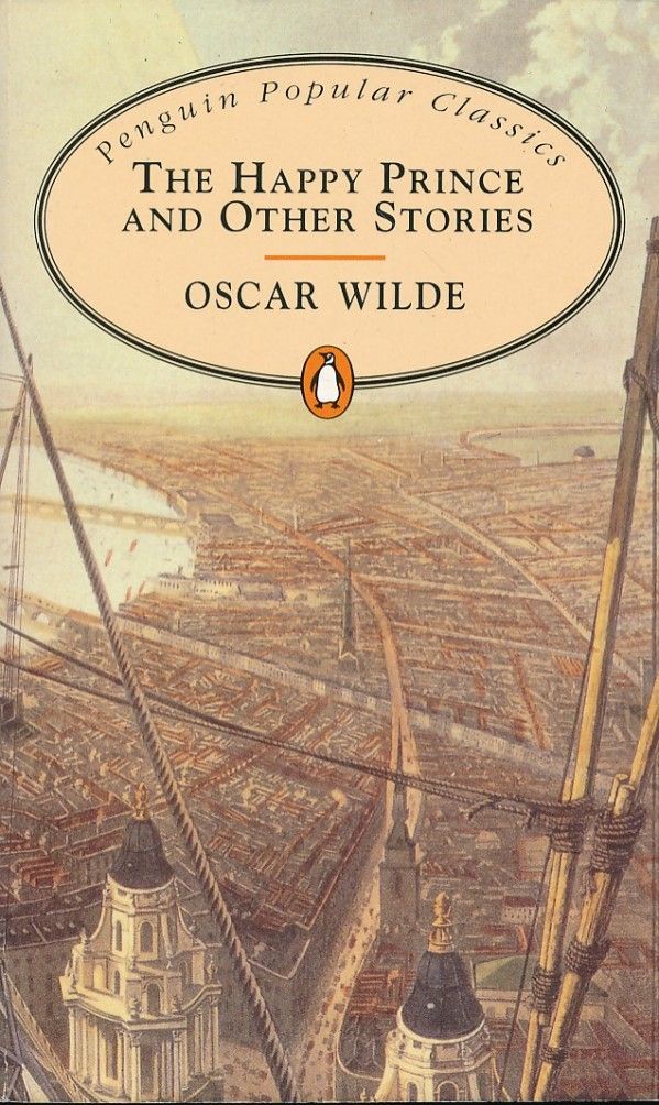 Oscar Wilde: THE HAPPY PRINCE AND OTHER TALES