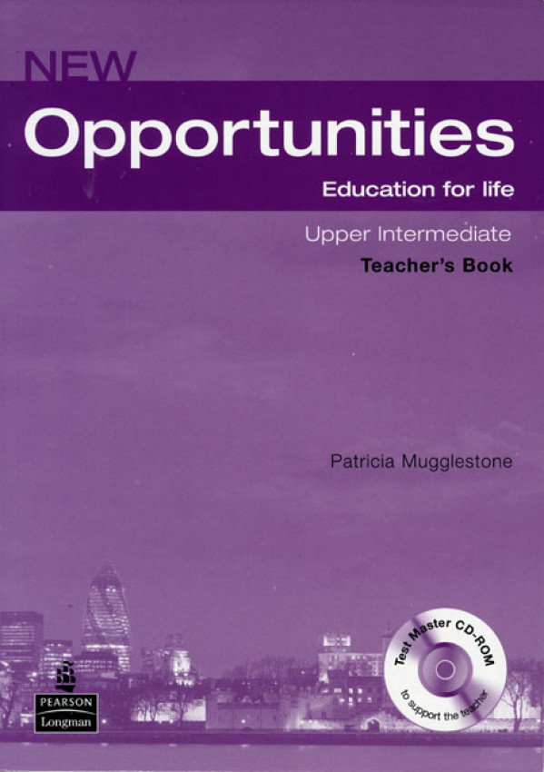 Patricia Mugglestone: NEW OPPORTUNITIES UPPER INTERMEDIATE - TEACHERS BOOK WITH TEST MASTER CD-ROM (METODICKÁ PŘÍRUČKA)
