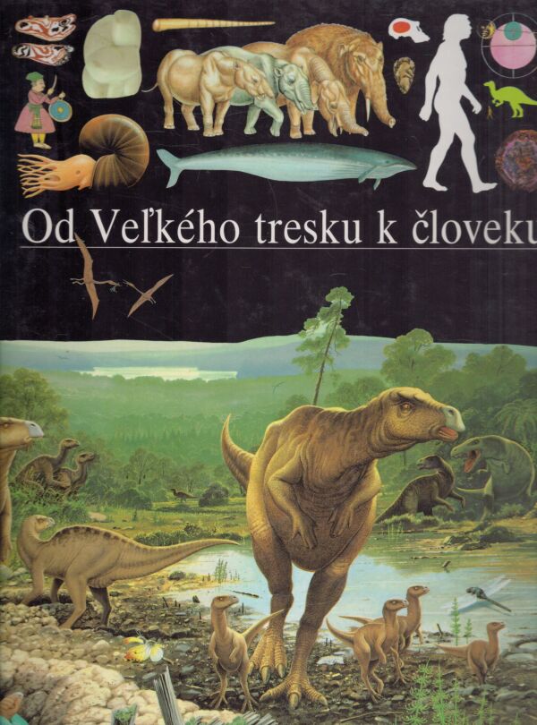 Eric Buffetaut a kol.: OD VEĽKÉHO TRESKU K ČLOVEKU