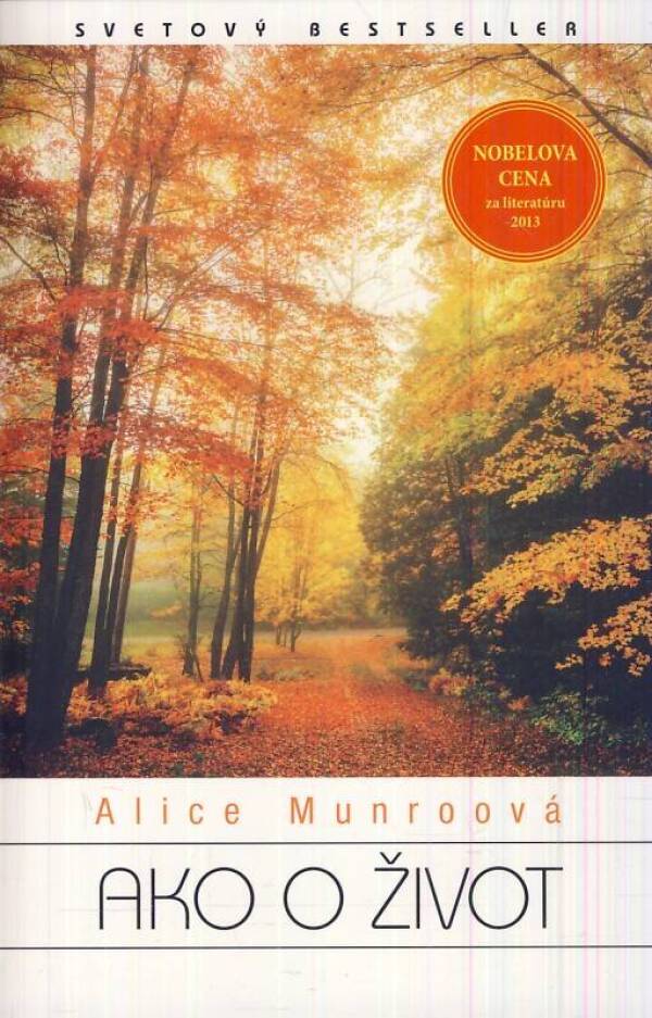 Alice Munroová: AKO O ŽIVOT