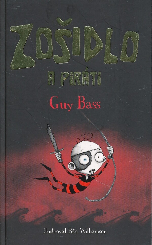 Guy Bass: ZOŠIDLO A PIRÁTI