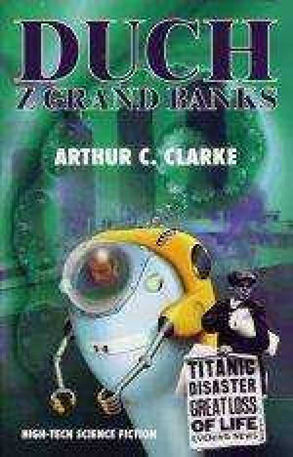 Arthur C. Clarke: DUCH Z GRAND BANKS