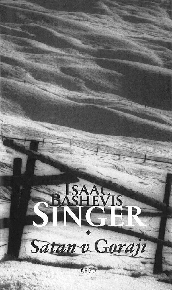 Isaac Bashevis Singer: SATAN V GORAJI