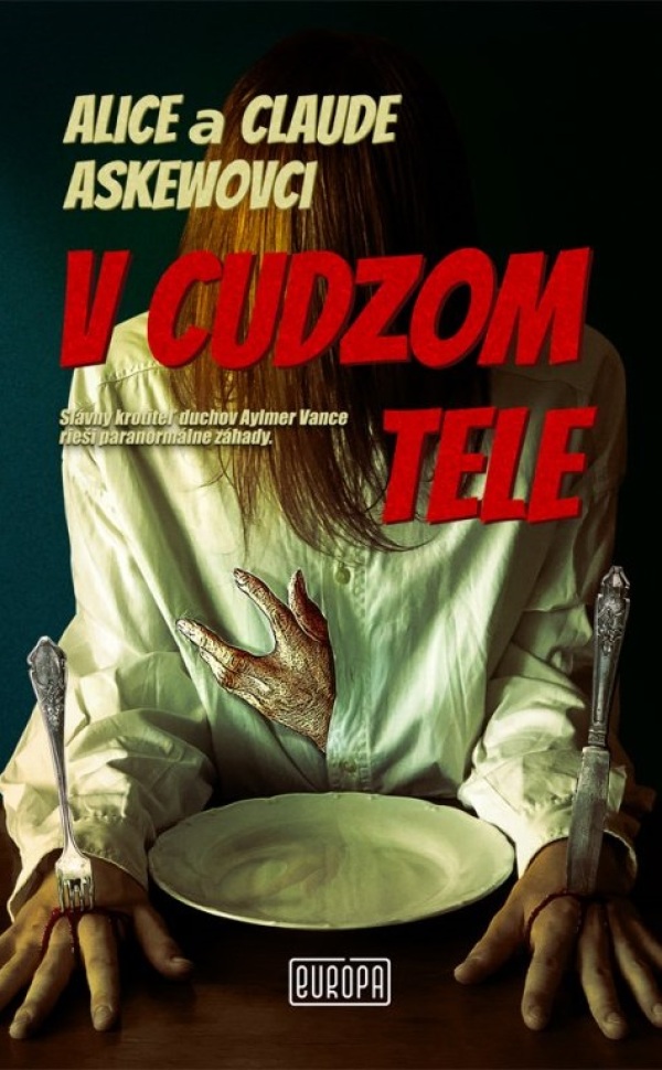 Alice Askewovci, Claude: V CUDZOM TELE