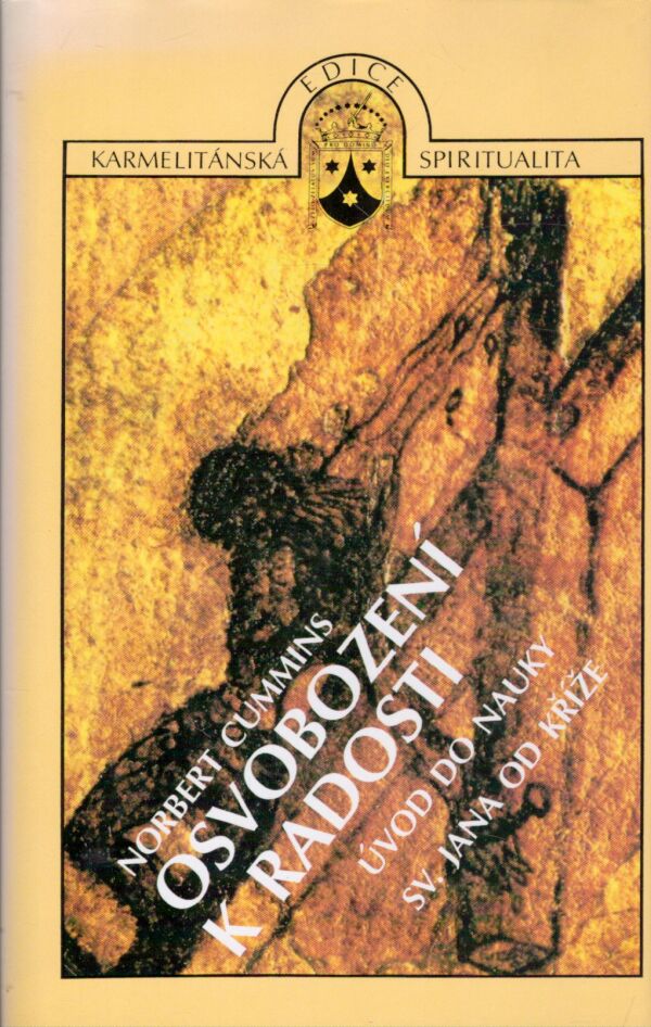 Norbert Cummins: OSVOBOZENÍ K RADOSTI