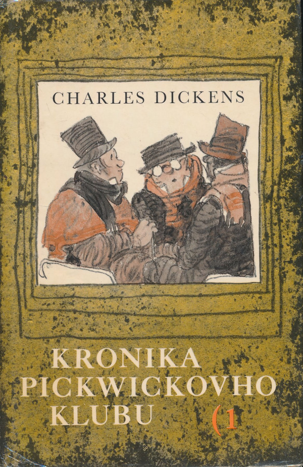 Charles Dickens: Kronika Pickwickovho klubu 1+2
