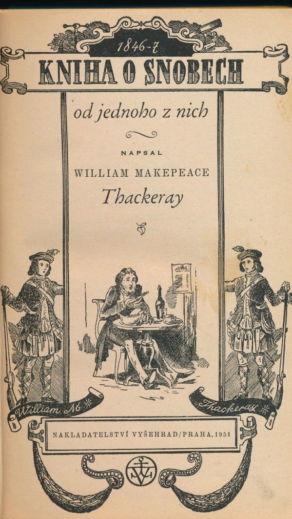 W. M. Thackeray: KNIHA O SNOBECH