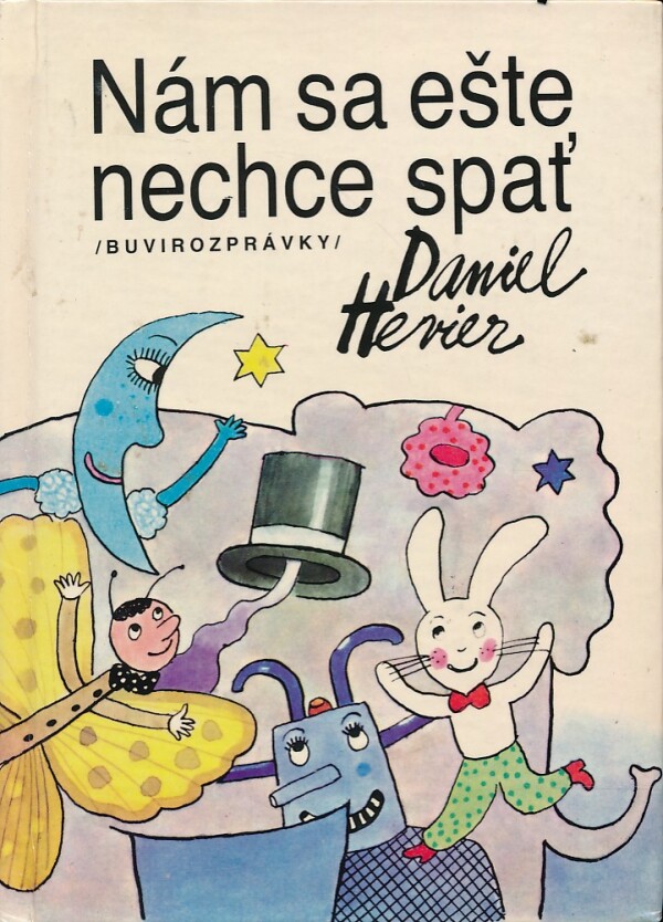 Daniel Hevier: NÁM SA EŠTE NECHCE SPAŤ