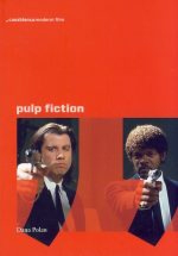 Dana Polan: PULP FICTION