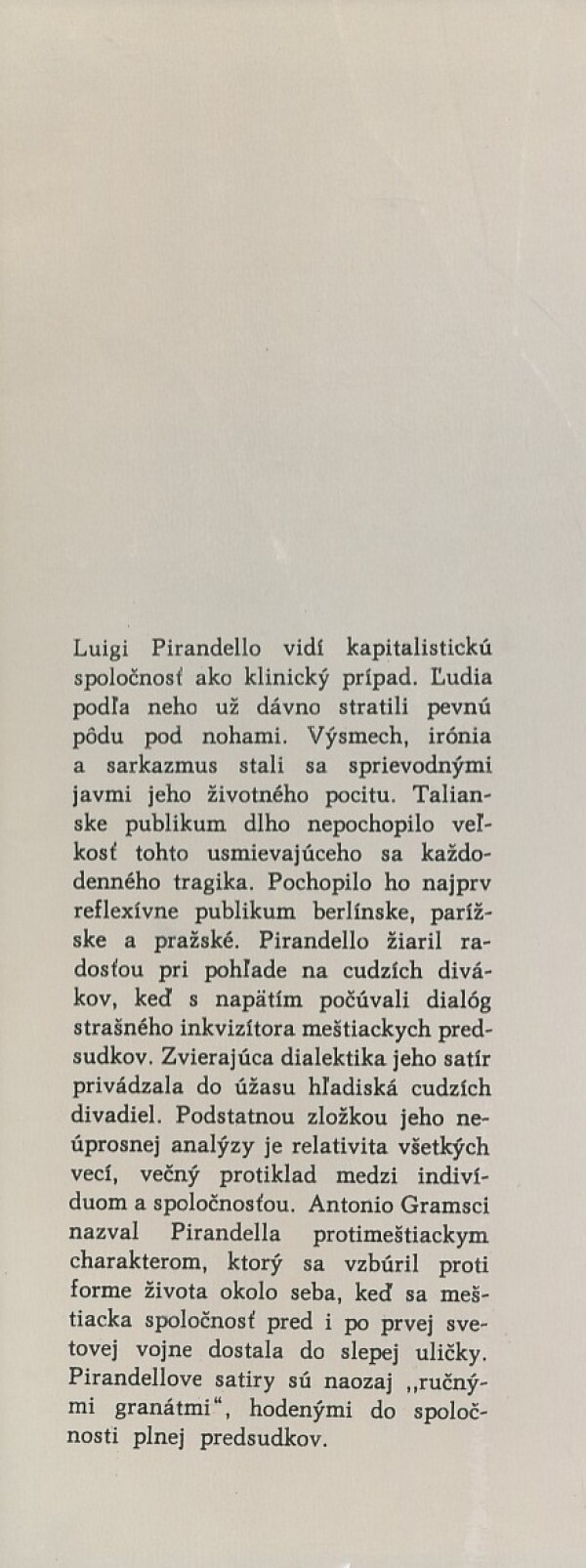 Luigi Pirandello: ILÚZIA A SKUTOČNOSŤ