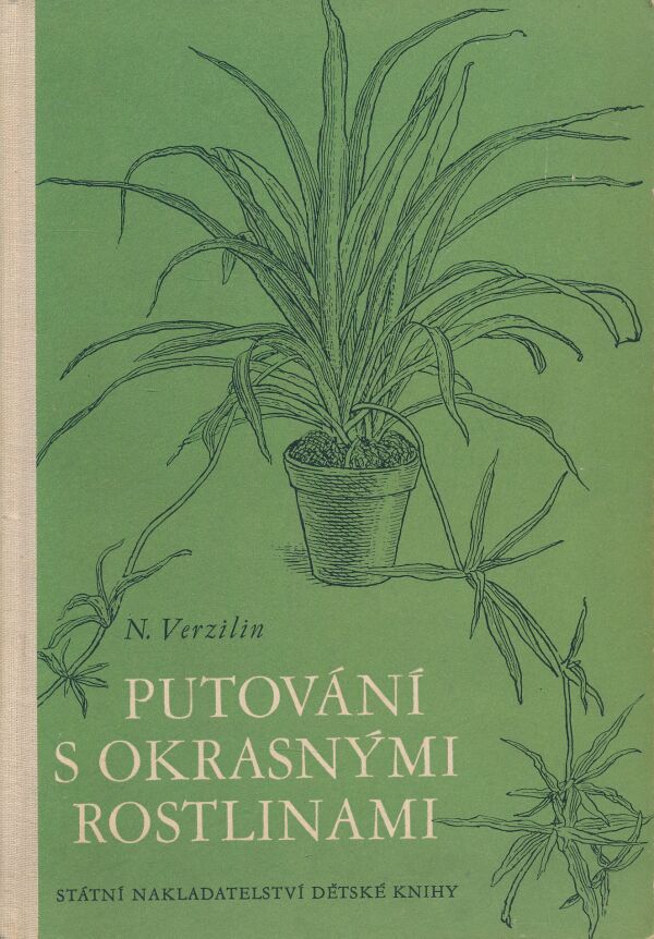 N. Verzilin: Putování s okrasnými rostlinami