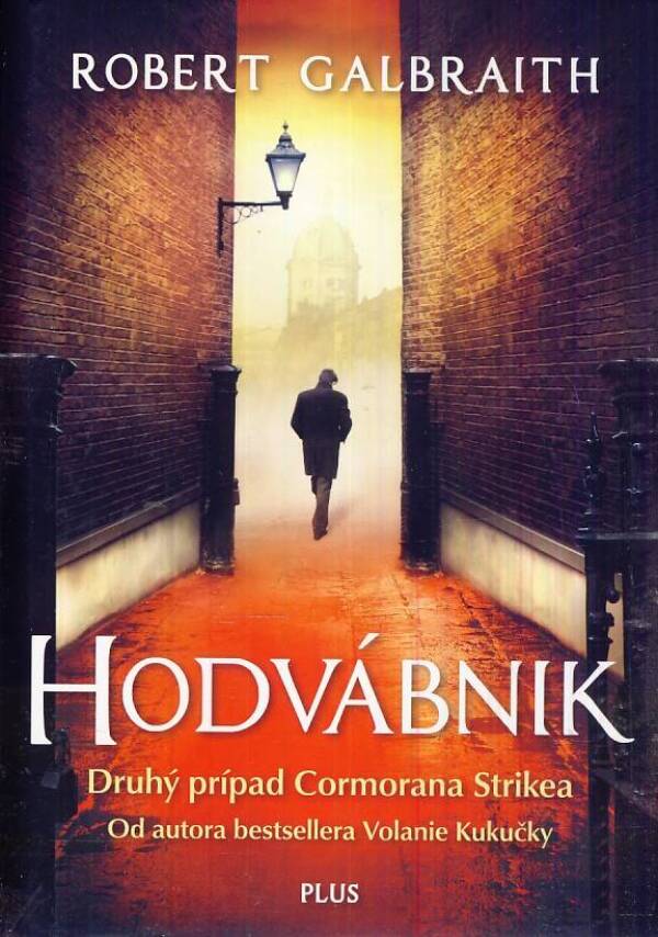 Robert Galbraith: HODVÁBNIK