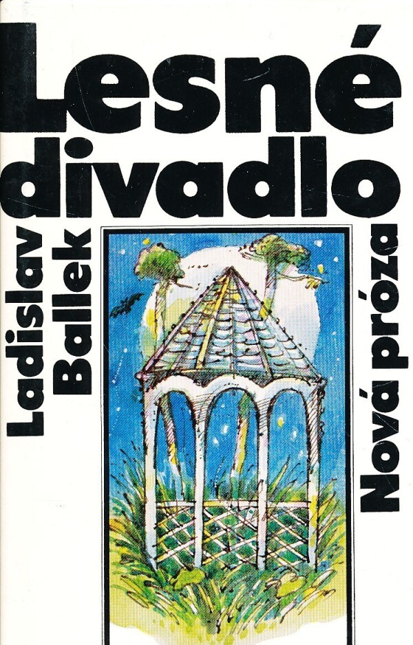 Ladislav Ballek: LESNÉ DIVADLO