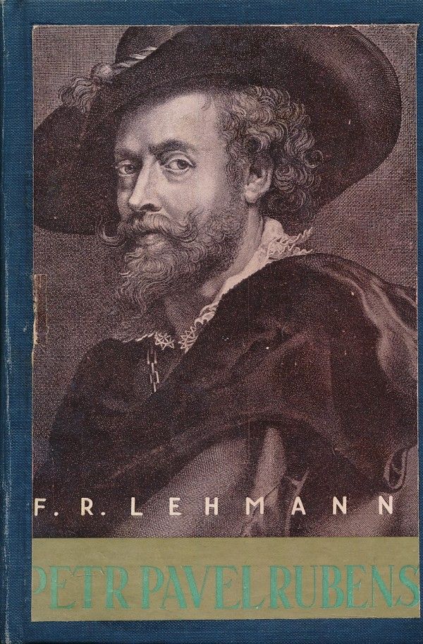 F.R. Lehmann: PETR PAVEL RUBENS