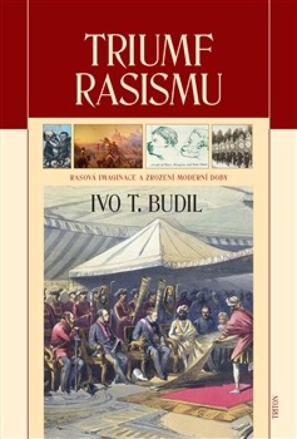 Ivo T. Budil: TRIUMF RASISMU