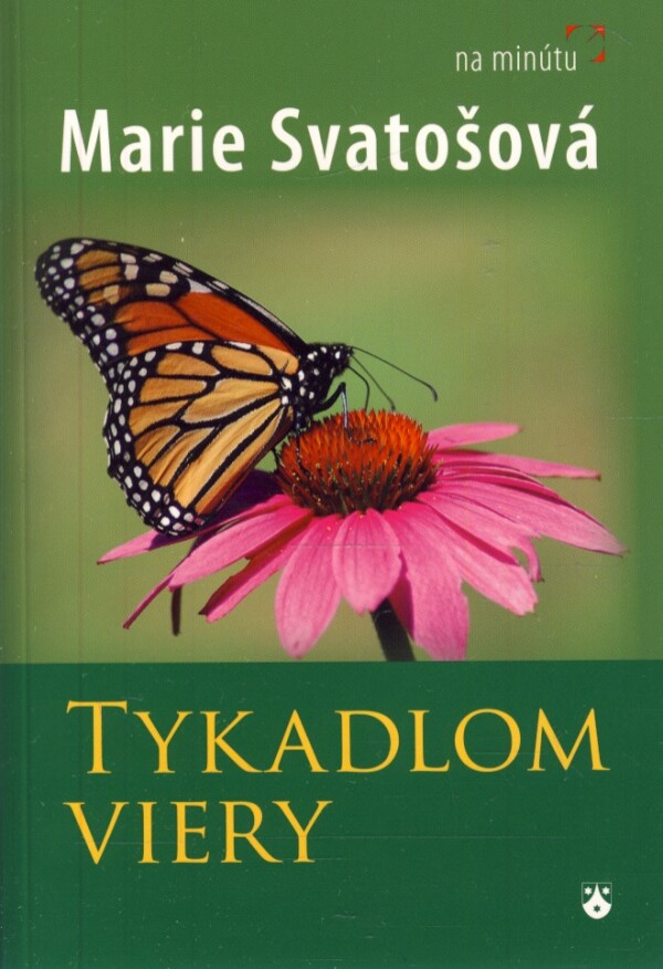 Marie Svatošová: TYKADLOM VIERY