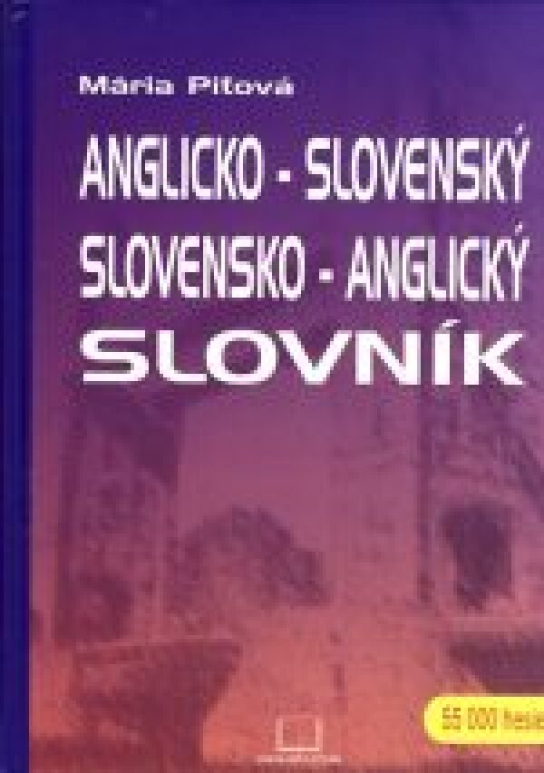 M. Piťová: SLOVNÍK ANGLICKO-SLOVENSKÝ SLOVENSKO-ANGLICKÝ