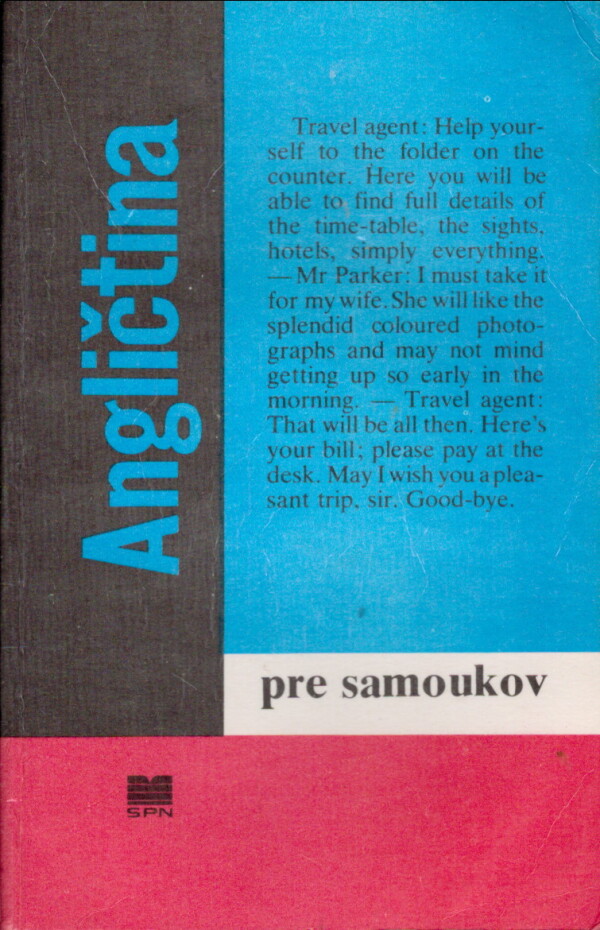 Ludmila Kollmannová, Libuše Bubeníková, Alena Kopecká: ANGLIČTINA PRE SAMOUKOV