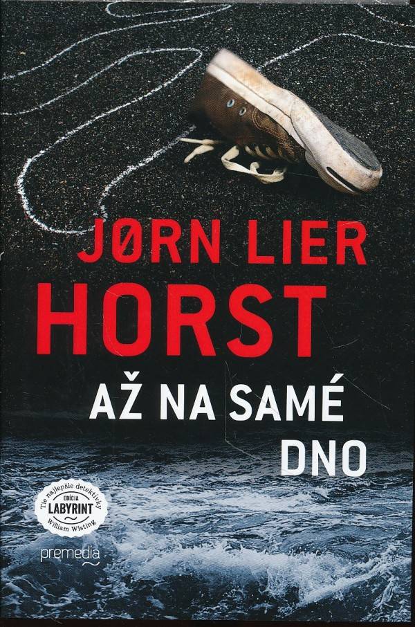 Jorn Lier Horst: AŽ NA SAMÉ DNO