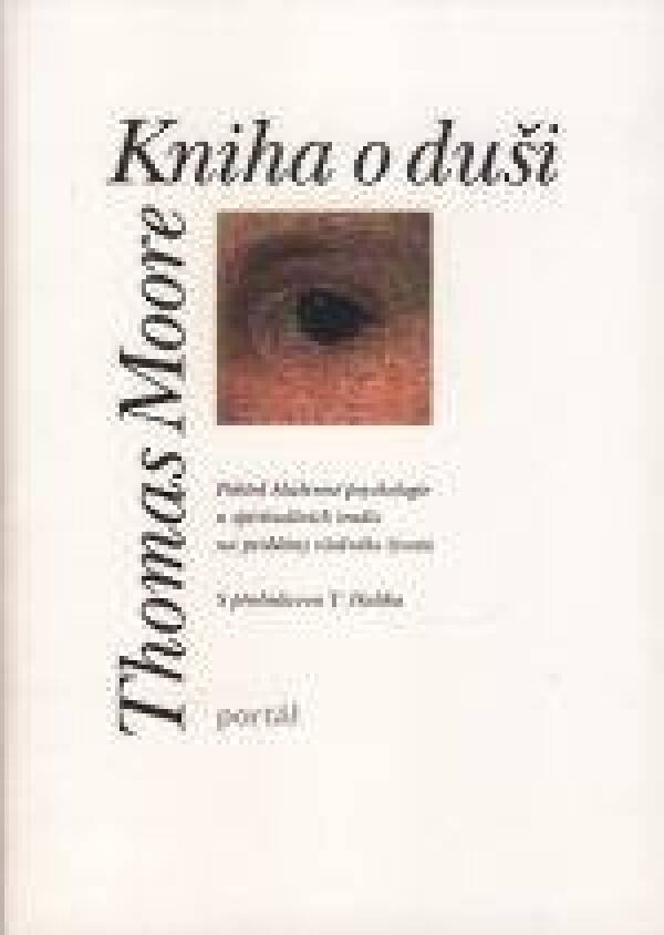 Thomas Moore: KNIHA O DUŠI