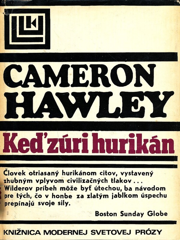 Cameron Hawley: KEĎ ZÚRI HURIKÁN