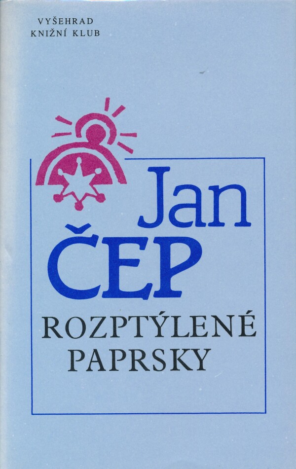 Jan Čep: ROZPTÝLENÉ PAPRSKY 4