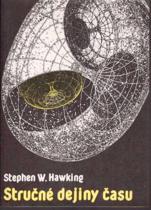 Stephen W. Hawking: STRUČNÉ DEJINY ČASU
