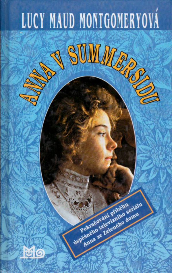 Lucy Maud Montgomeryová: ANNA V SUMMERSIDU