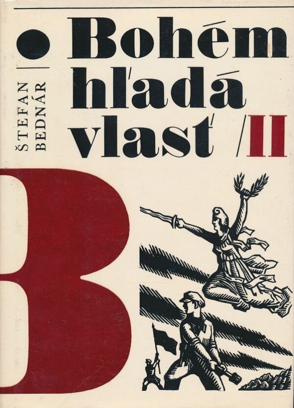Štefan Bednár: Bohém hľadá vlasť