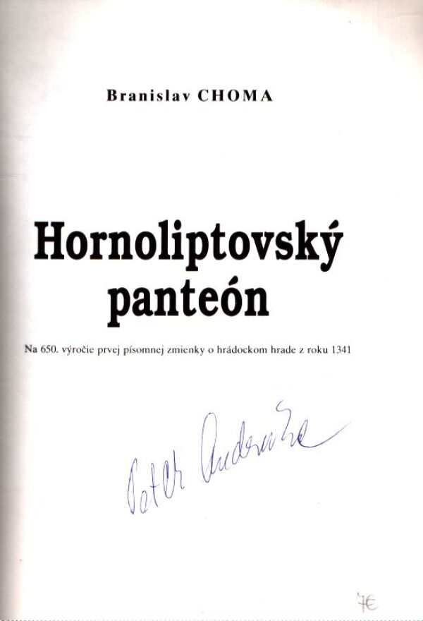 Branislav Choma: HORNOLIPTOVSKÝ PANTEÓN