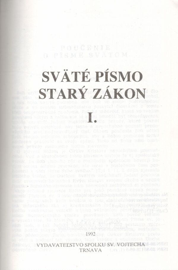 SVÄTÉ PÍSMO - STARÝ ZÁKON I-IV