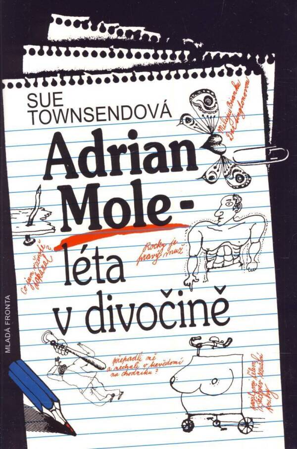 Sue Townsendová: ADRIAN MOLE - LÉTA V DIVOČINĚ