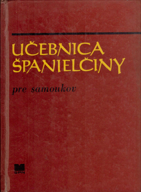 Jozef Škultéty: UČEBNICA ŠPANIELČINY PRE SAMOUKOV